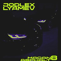 MACAN - ASPHALT 8 (JODLEX, Lyamev Remix)
