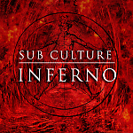 Sub Culture - Inferno (Original Mix)