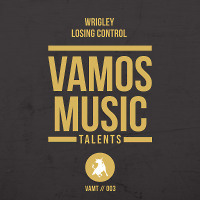 Wrigley - Losing Control (Original Mix)