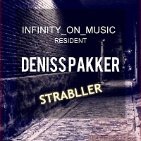 Deniss PaKKer - STRABLLER (INFINITY ON MUSIC)