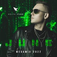 Kolya Funk - June 2022 Megamix