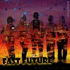 Fast Future (Deepness Three)