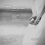 Toricos - Take my hand (Sam Bernard Remix)