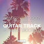 Sander Van Doorn & Firebeatz - Guitar Track (Advante Bootleg)