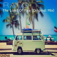 RAFO - The Land Of Fire (Original MIx)