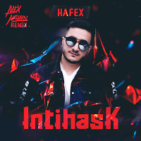 Hafex - Intihask (Alex Mistery Remix Radio Edit)