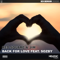 Red Square & Jim - Back For Love (feat. Sozby)