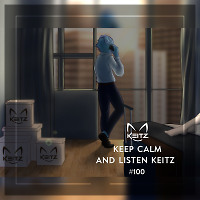 Keep Calm And Listen Keitz  #100