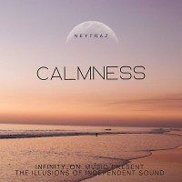 Neytraz - Calmness(INFINITY ON MUSIC)