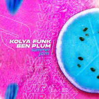 Kolya Funk, Ben Plum – Summer Jam (VIP Mix)