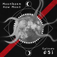 New Moon Podcast - Episode 051 (Full Moon August 2023)