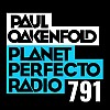 Planet Perfecto 791 ft. Paul Oakenfold
