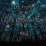 DJ Forss – Light Drum & Bass Mix ( 18.01.2015 )