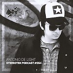 Antonio de Light - Stereotek podcast #054