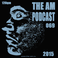 The AM Podcast 069 part 1: October 2015 Studio Mix