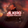 ALXBRO - So Deep Podcast (Special For Radio Energy Episode 3)