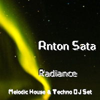 Radiance - Melodic House & Techno Live Mix