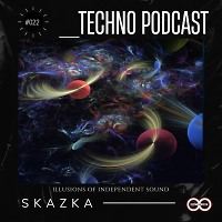 Skazka - Techno Podcast #22 (INFINITY ON MUSIC)