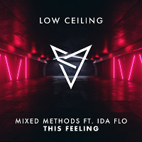 Mixed Methods - THIS FEELING FT. IDA fLO