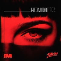 MegaNight #103