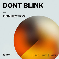 DONT BLINK - CONNECTION