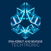 Efim Kerbut & Beatline - Techtronic [Out 12.02.2021 on Darklight Recordings]