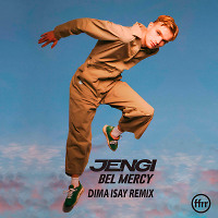 Jengi - Bel Mercy (Dima Isay Remix)