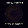 Ritual of Becoming