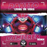 PAKITO - Living on Video (Damitrex Remix) Radio Edit