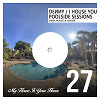 I House You 27 - Poolside Sessions