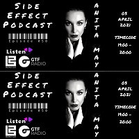 Anita May - Side Effect Podcast EPISODE 050