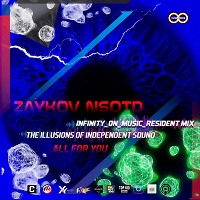 ZAYKOV [NSOTD] - All For You (INFINITY ON MUSIC)