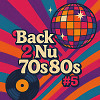 BACK 2 NU 70s 80s #5