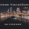 DJ Uneasy - Dram vacation vol.11