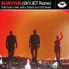 Don Diablo feat. Emeli Sandé, Gucci Mane - Survive (Skyjet Remix) [MOUSE-P]