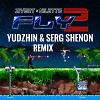 Zivert & Niletto Fly 2 Yudzhin & Serg Shenon Remix
