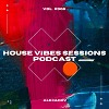 House Vibes Sessions #006