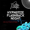 Live @ Hypnotize Flashback Night, Дом Печати, Тюмень 15.03.2019