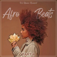 Afro Beats 4 (autumn mix)