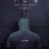 Kubik- The Dark Mind Podcast #7 (INFINITY ON MUSIC PODCAST)