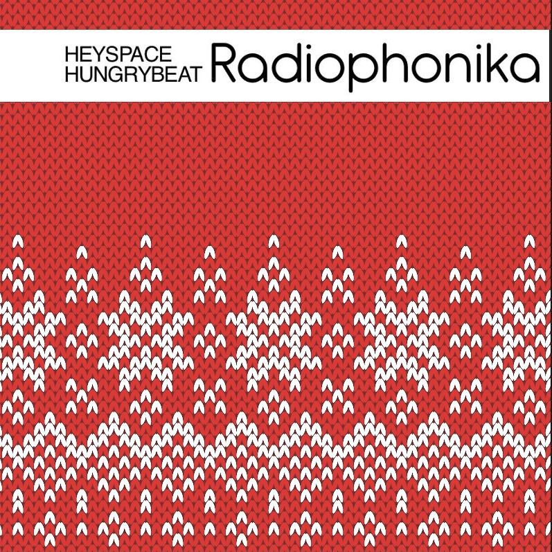 DJ.ru Радио-шоу: HungryBeat — Heyspace & HungryBeat - Radiophonika (Christmas Episode) #154 episode artwork