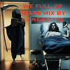 WE FULL OF FEARS MIX