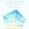 BIZA WORLD CLUB TOURE JANUARY VOL 1 