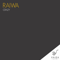 Raiwa & B2K - Crazy Deamond (Original Mix)