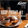 Kapone Cafe - Deep Friday #1 (Mixed By Hippocat)