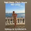 DjVERONiYA & DJ Ninja - Best Deep/ Tech House Mix 2022