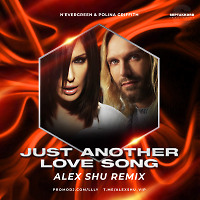 N'evergreen & Polina Griffith - Just Another Love (Alex Shu Remix)
