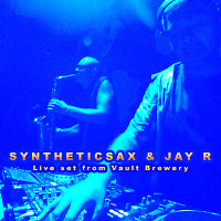 Syntheticsax & Jay R - Live Saxophone Performance from Vault Berwery (Vihayawada City INDIA)
