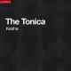 The Tonica - Kesha