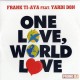 Frank Ti Aya, Yardi Don & Dj Shevcov - One Love, World Love 2010 ( Love mix)